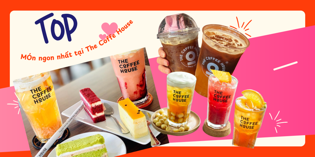 Đồ uống ngon nhất The Coffee House 1